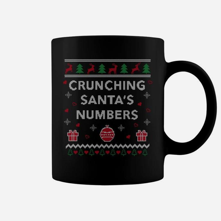 Crunching Santas Numbers Accountant Xmas Gift Ugly Christmas Sweatshirt Coffee Mug