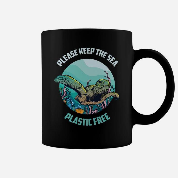 Cute Please Keep The Sea Plastic Free Shirt Environment Gift Coffee Mug