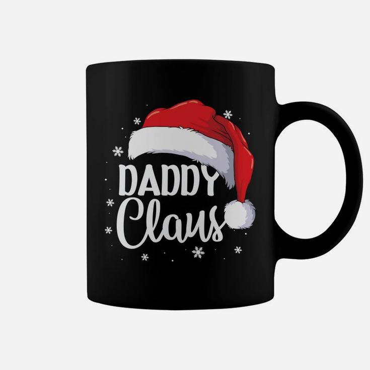 Daddy Claus Christmas Family Matching Pajama Santa Gift Sweatshirt Coffee Mug