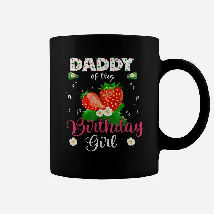 Daddy Of The Birthday Girls Strawberry Theme Sweet Party Coffee Mug