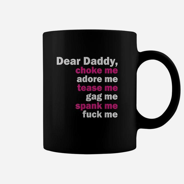 Dear Daddy Coffee Mug