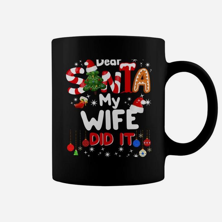 Dear Santa My Wife Did It Funny Christmas Gift Boys Kids Sweatshirt Coffee Mug