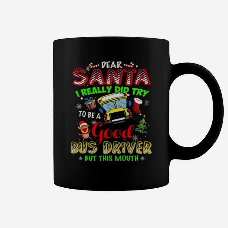 Dear Santa School Try To Be Good Bus Driver Cute Funny Coffee Mug