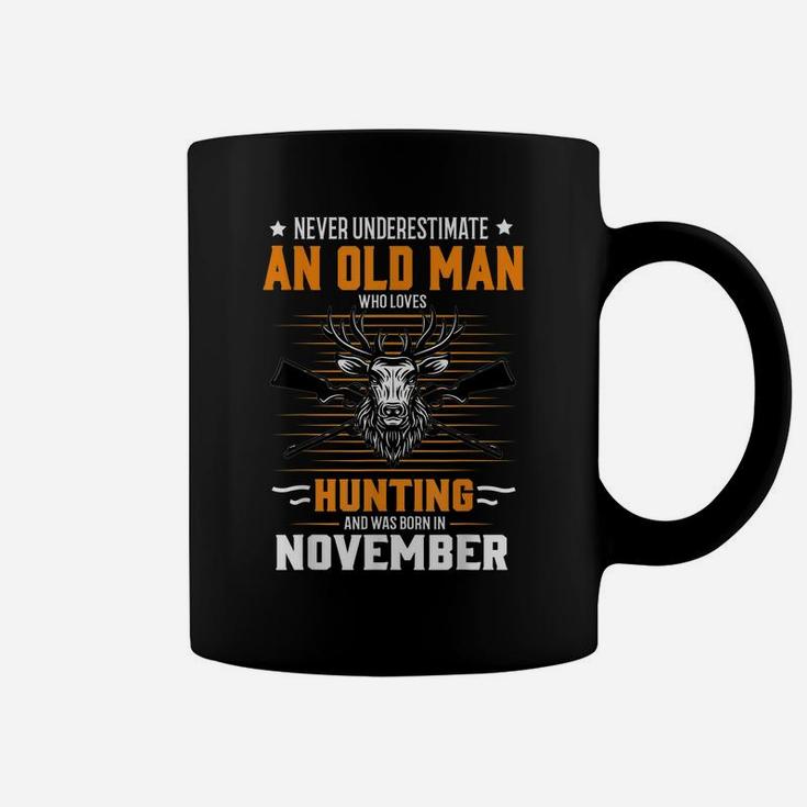 Deer Never Underestimate Old Man Who Loves Hunting November Coffee Mug