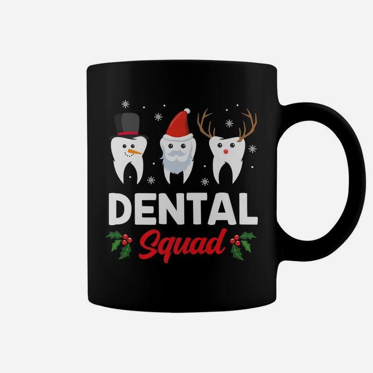 Dental Squad Clothing Holiday Gift Funny Christmas Dentist Coffee Mug