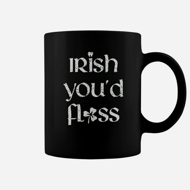 Dental St Patricks Day Irish Youd Floss Dentist Coffee Mug