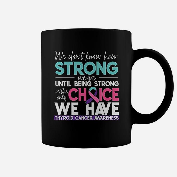 Do Not Know How Strong Coffee Mug