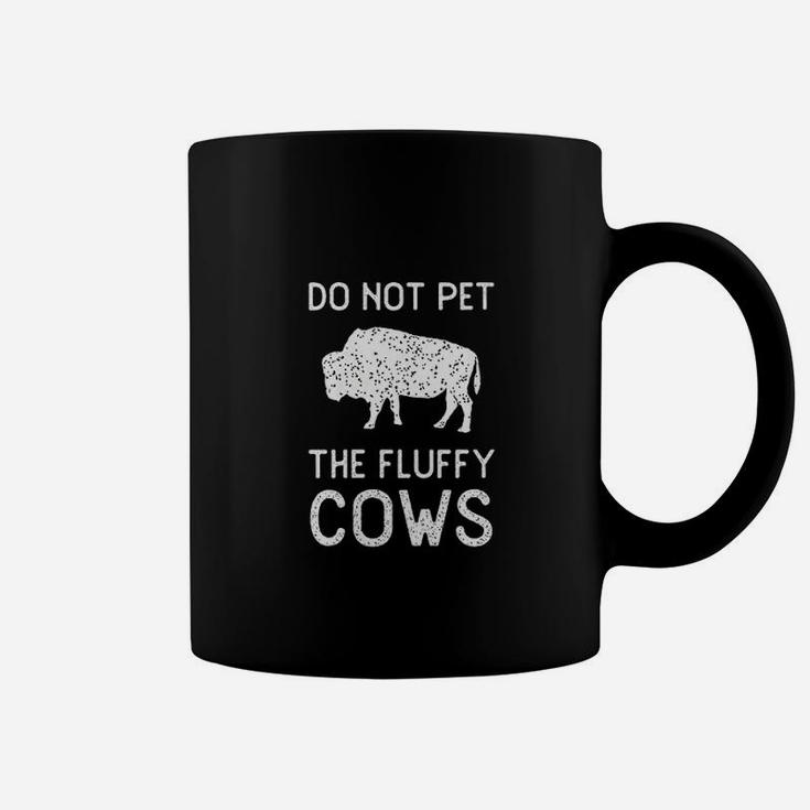 Do Not Pet The Fluffy Cows Vintage Coffee Mug