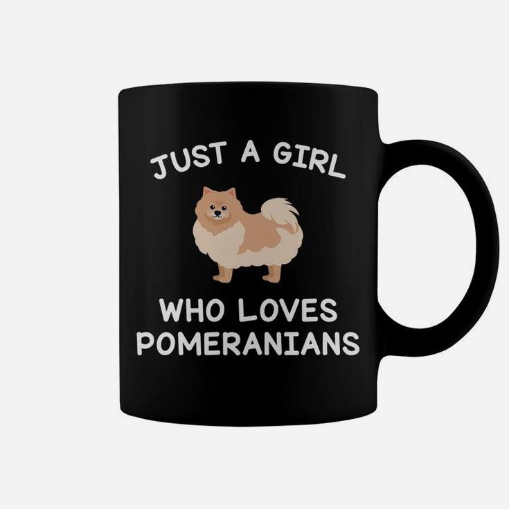 Dog Gifts For Women Just A Girl Who Loves Pomeranians Funny Coffee Mug