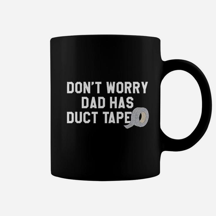 Dont Worry Dad Has Duct Tape Funny Father Handyman Fix It Coffee Mug