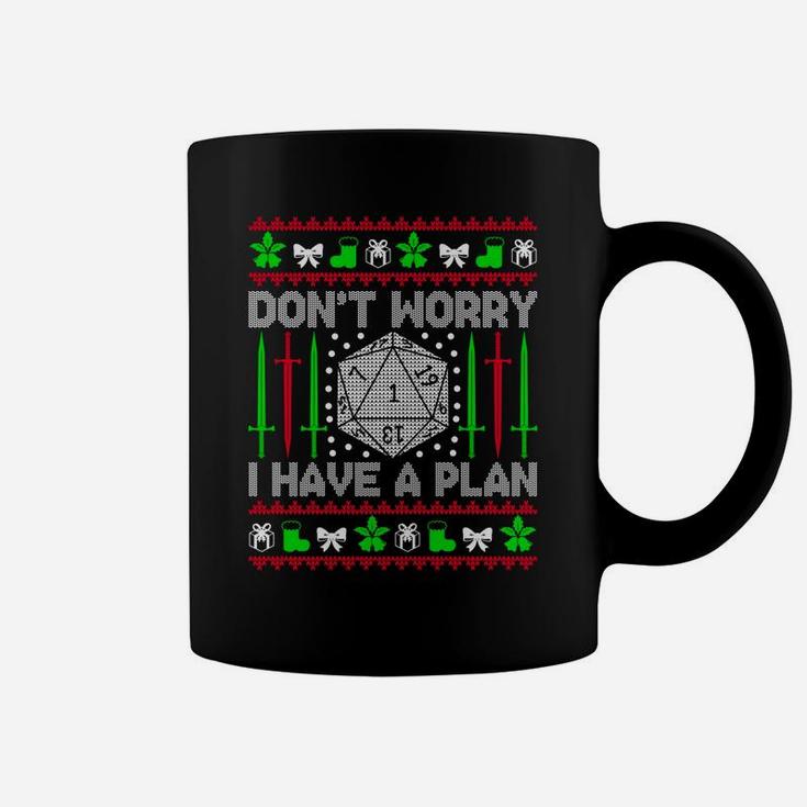 Don't Worry I Have Plan Christmas D20 Ugly Dungeons Sweaters Sweatshirt Coffee Mug