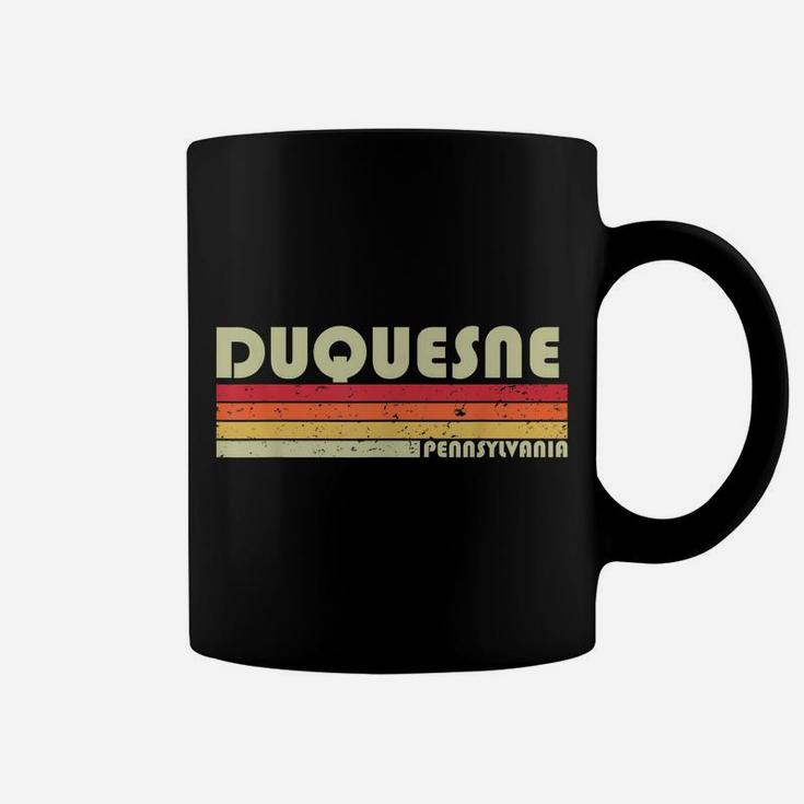 Duquesne Pa Pennsylvania Funny City Home Root Gift Retro 80S Coffee Mug