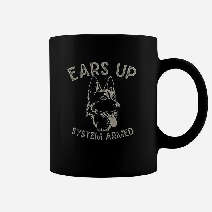 Ears Up System Armed Dog Lover Gift Animal  German Shepherd Coffee Mug