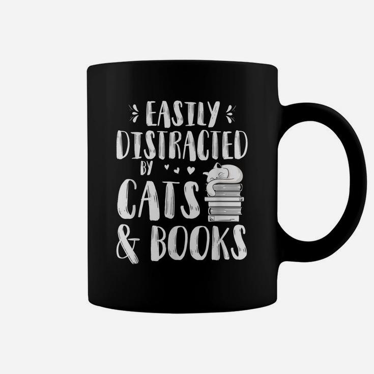 Easily Distracted By Cats And Books Gift For Cat Lovers Coffee Mug