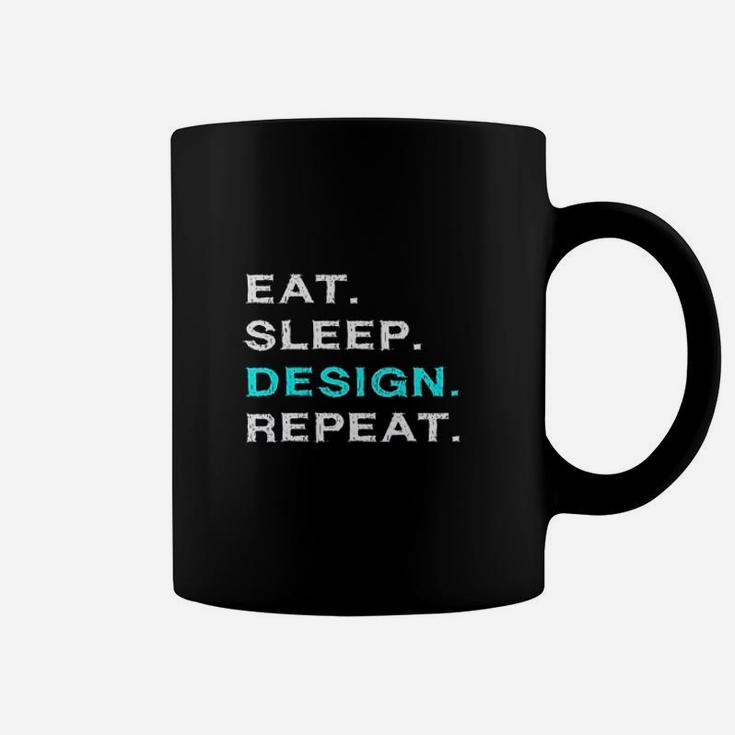 Eat Sleep Design Repeat Funny Interior Graphic Designer Gift Coffee Mug