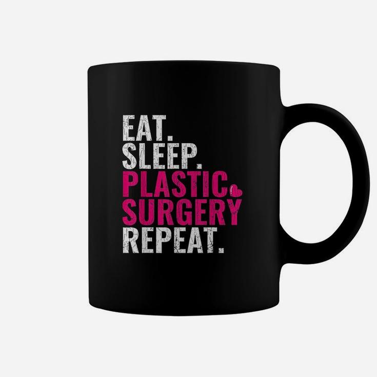 Eat Sleep Plastic Surgery Repeat Plastic Surgeon Gift Coffee Mug
