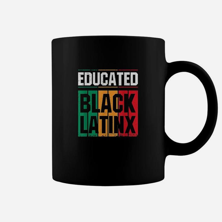 Educated Black Latinx Afro Latina Pride Gift Coffee Mug