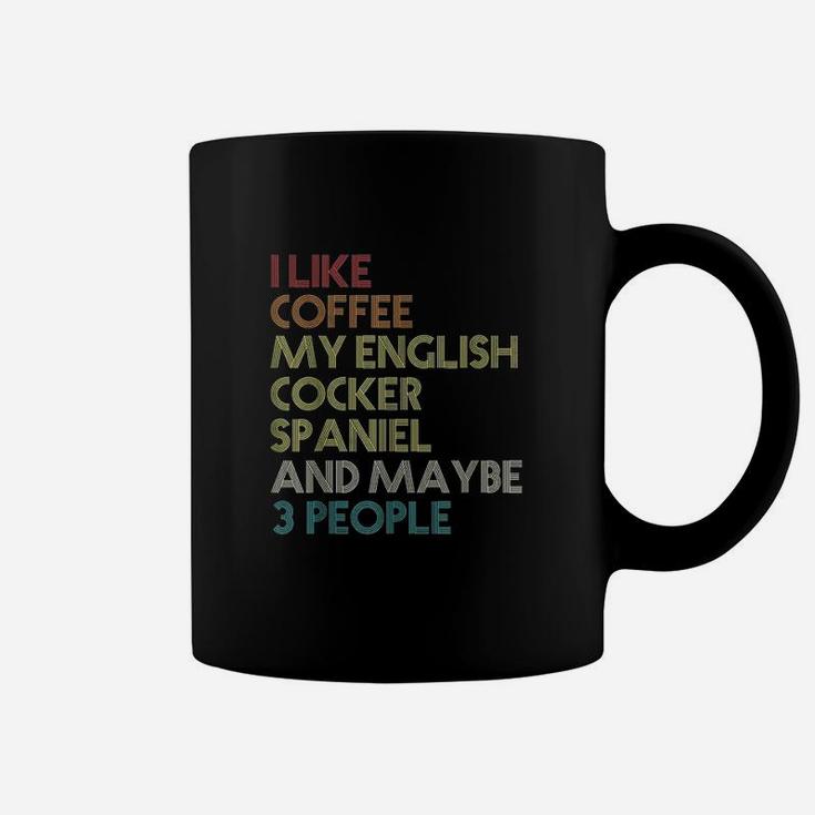 English Cocker Spaniel Dog Owner Coffee Lovers Coffee Mug