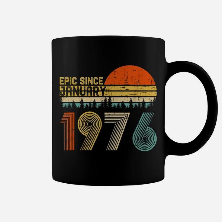 Epic Since January 1976 44Th Birthday Gift 44 Years Old Coffee Mug