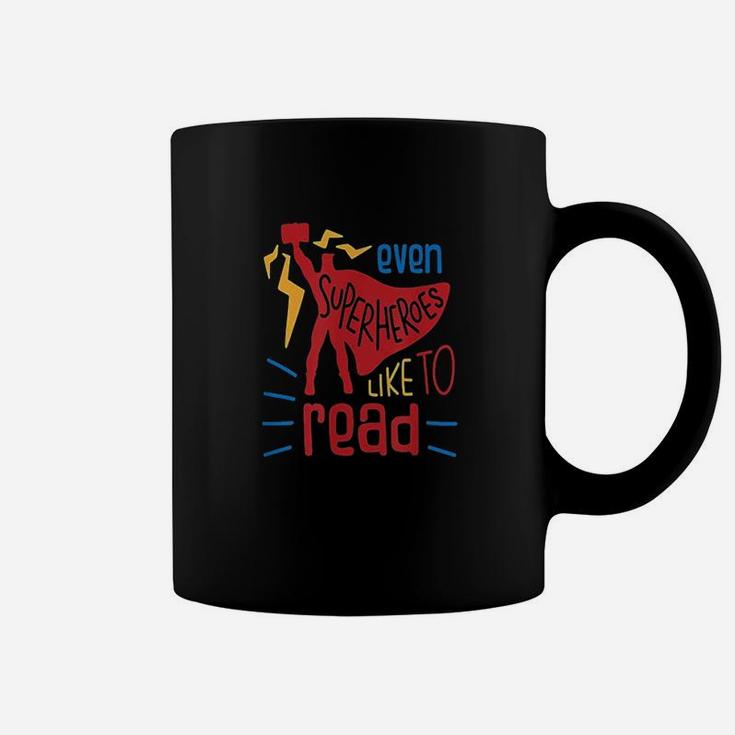 Even Superheroes Like To Read Books Coffee Mug