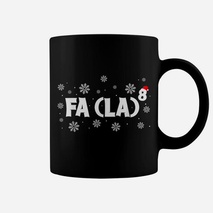 Fa La 8 Santa Red Plaid Claus Fa La Math Teacher Christmas Coffee Mug