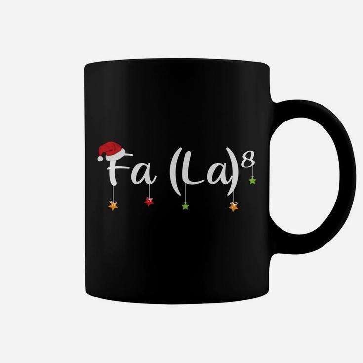 Fa La8 Funny Math Teachers Santa Fa La Xmas Holiday Gift Coffee Mug