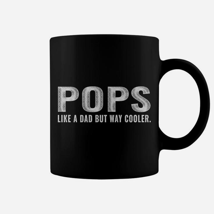 Family 365 Pops Like A Dad But Way Cooler Grandpa Men Coffee Mug