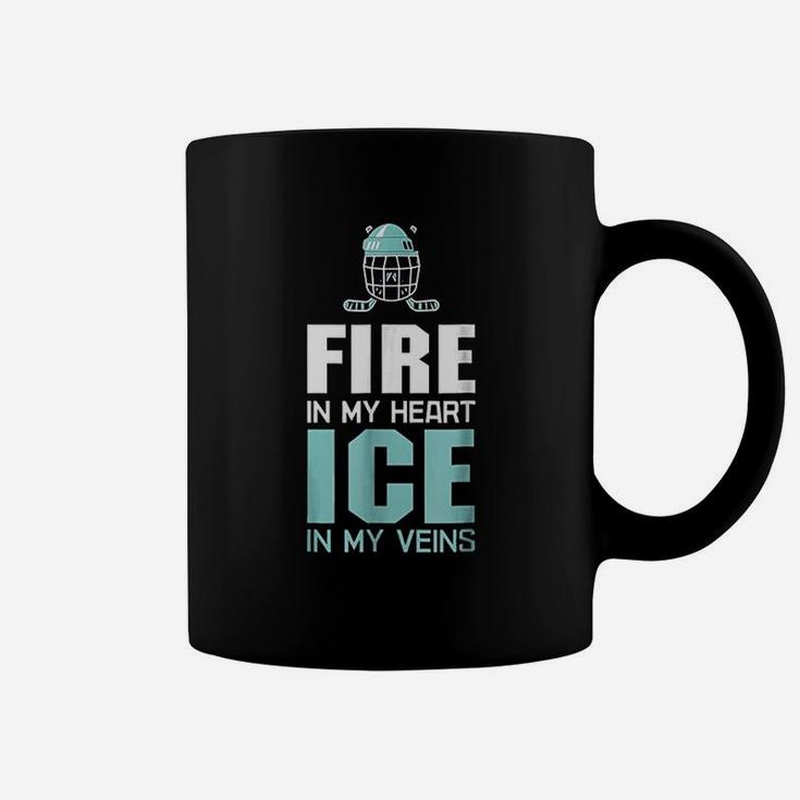 Fire In My Heart Ice In My Veins Ice Hockey Coffee Mug