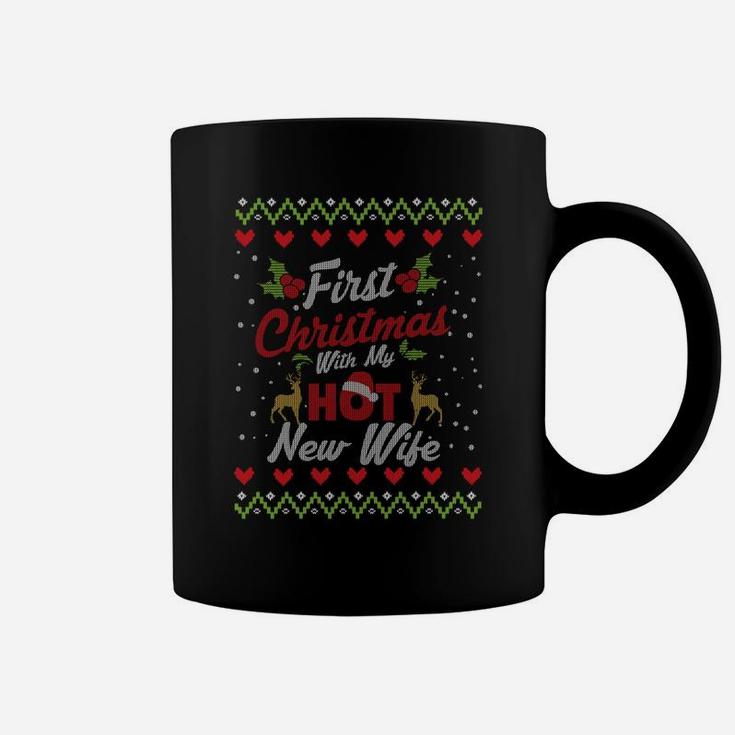 First Christmas With My Hot New Wife Married Matching Couple Sweatshirt Coffee Mug