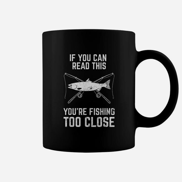Fishing Too Close Coffee Mug