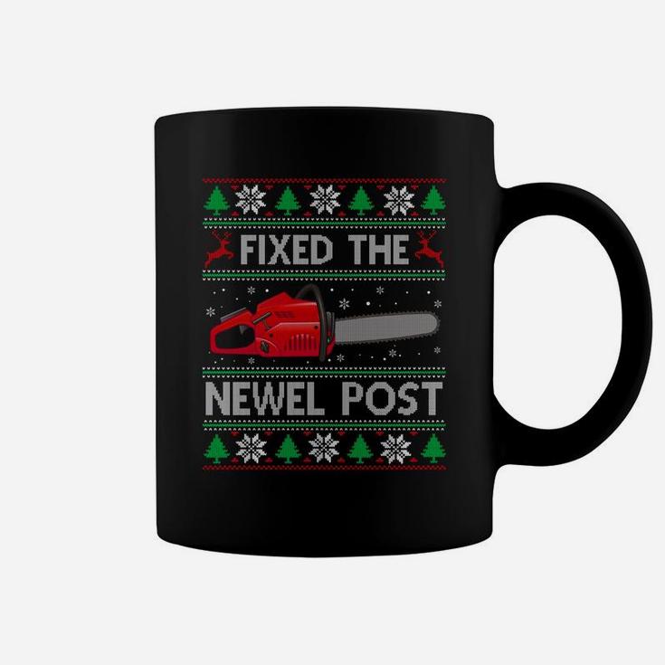 Fixed The Newel Post Funny Christmas Carpenter Ugly Sweater Sweatshirt Coffee Mug