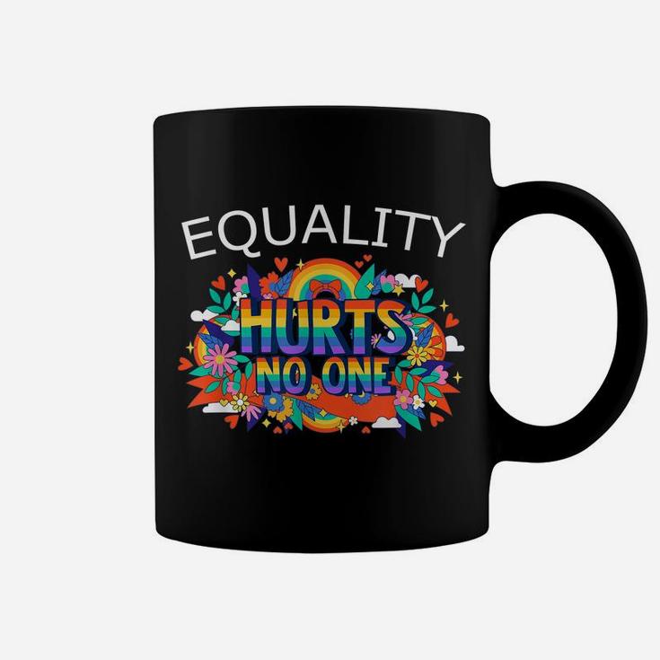 Flower Rainbow Gay Pride Equality Hurts No One Lgbtq Lover Coffee Mug