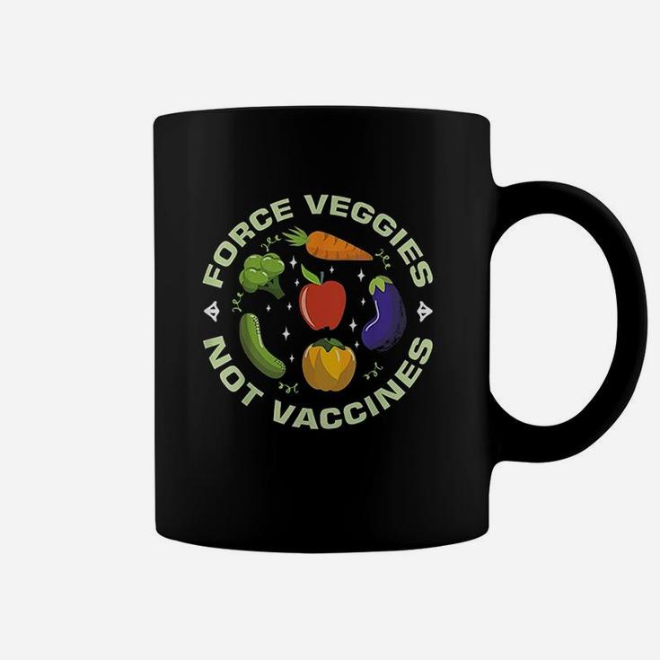 Force Veggies Not Vegan Fact Coffee Mug