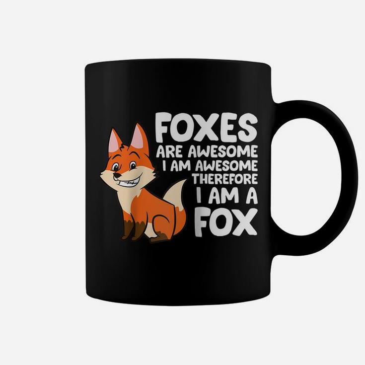 Foxes Are Awesome I Am Awesome Therefore I Am A Fox Raglan Baseball Tee Coffee Mug
