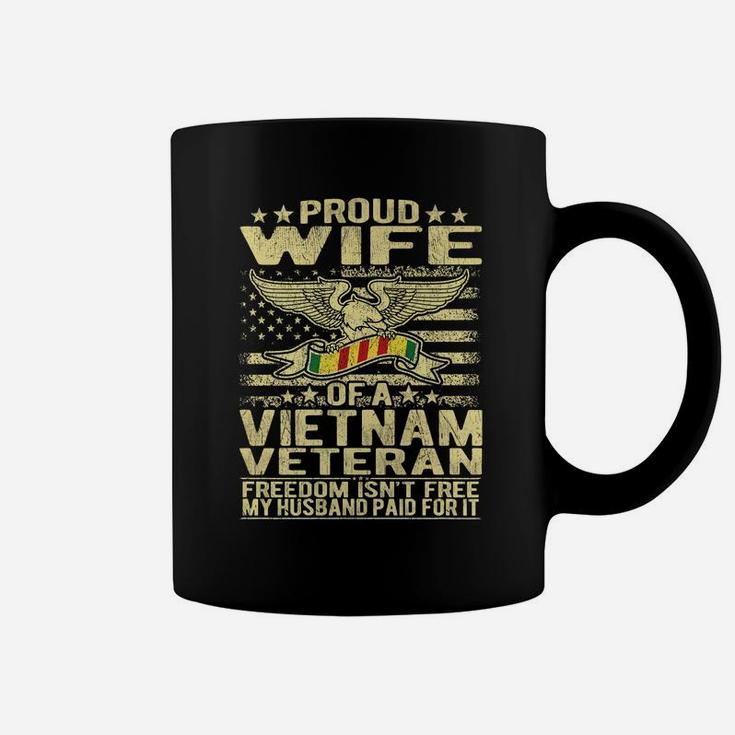 Freedom Isn't Free - Proud Wife Of A Vietnam Veteran Ribbon Coffee Mug