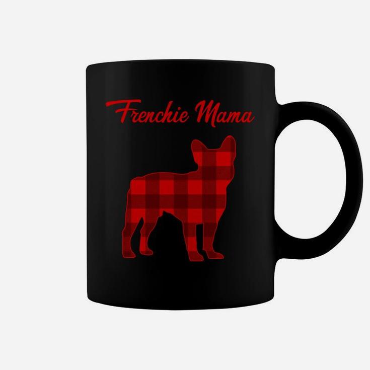 Frenchie Bull Dog Mama Womens Christmas Plaid Gift Sweatshirt Coffee Mug
