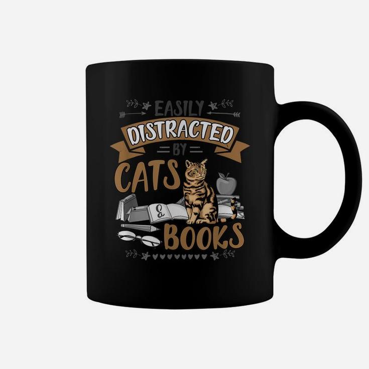 Fun Easily Distracted By Cats And Books Men Women Cat Lovers Coffee Mug