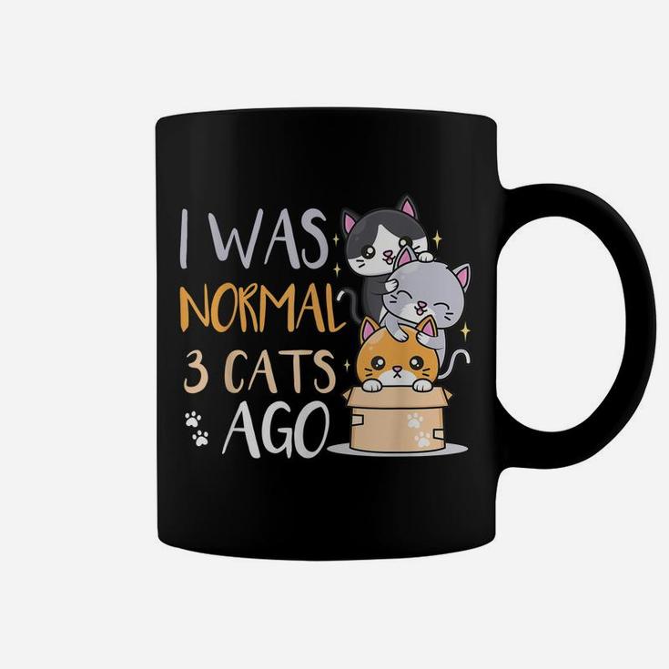 Funny Cat Lovers Quote I Was Normal 3 Cats Ago Coffee Mug