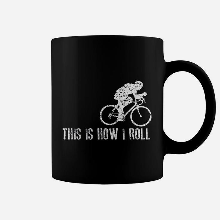 Funny Cycling This Is How I Roll Bike Gift Coffee Mug