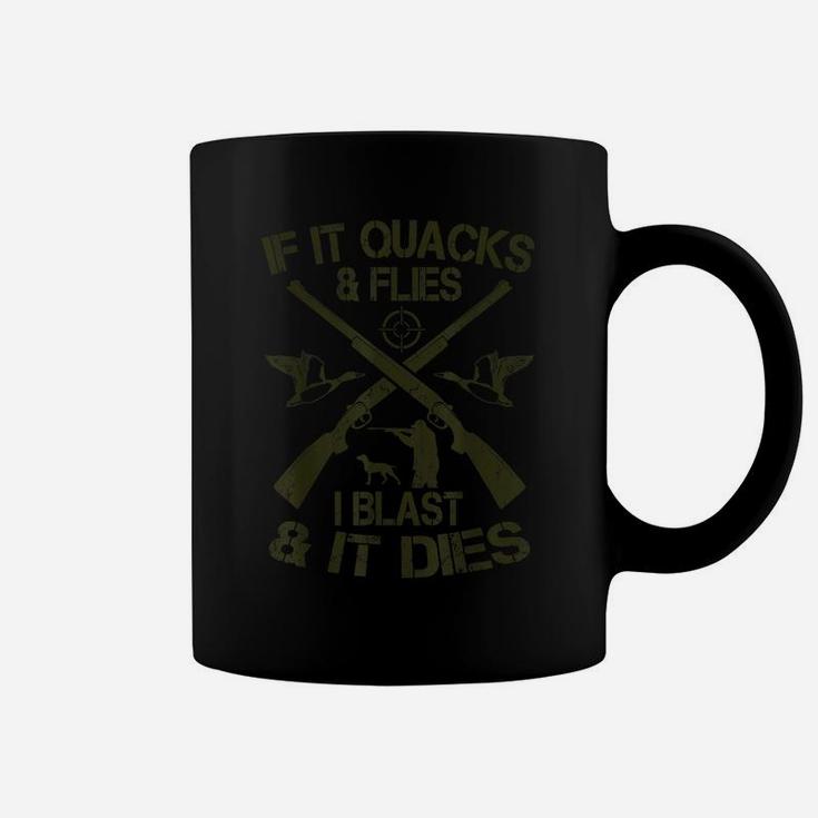 Funny Duck Hunting Outfits For A Duck Hunting Lover Coffee Mug
