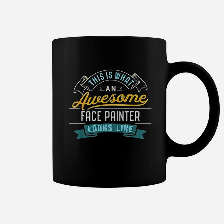 Funny Face Painter Awesome Job Occupation Graduation Coffee Mug