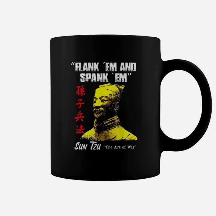 Funny Flank Em And Spank Em Sun Tzu Coffee Mug
