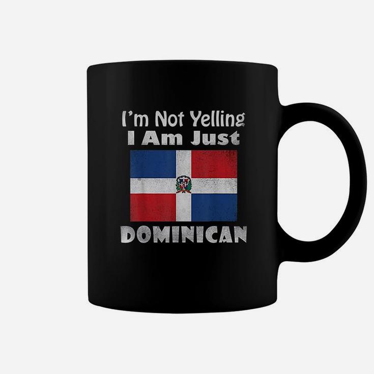 Funny I Am Not Yelling I Am Just Dominican Republic Flag Coffee Mug