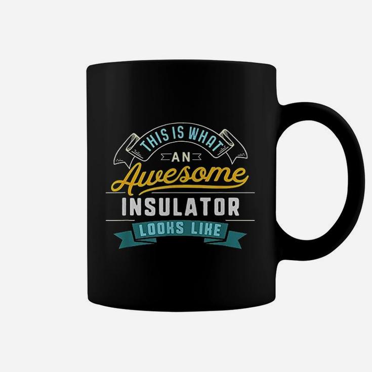 Funny Insulator Awesome Job Occupation Graduation Coffee Mug