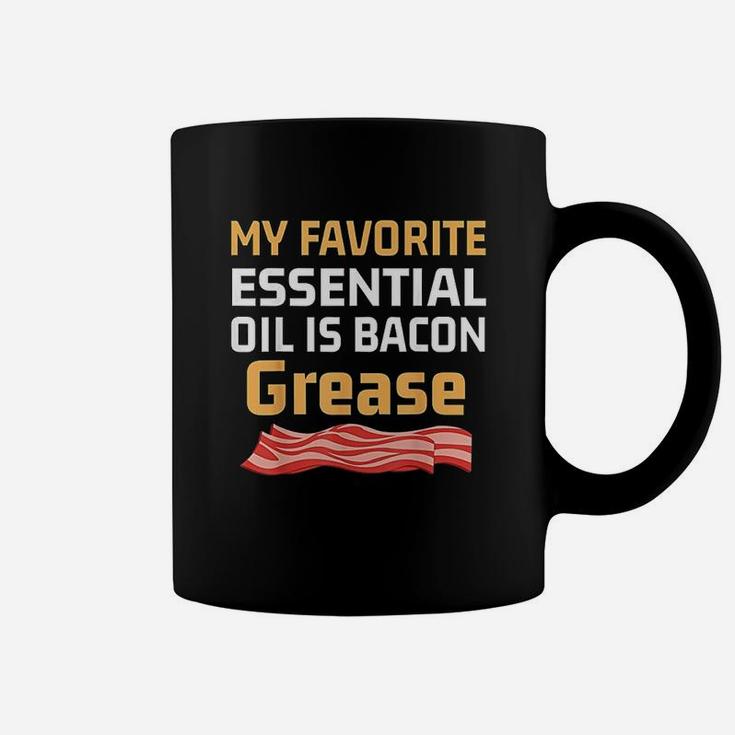 Funny Keto Gift My Favorite Essential Oil Is Bacon Grease Coffee Mug