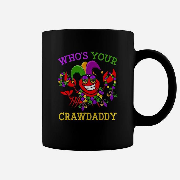 Funny Mardi Gras Who Your Crawfish Daddy Coffee Mug