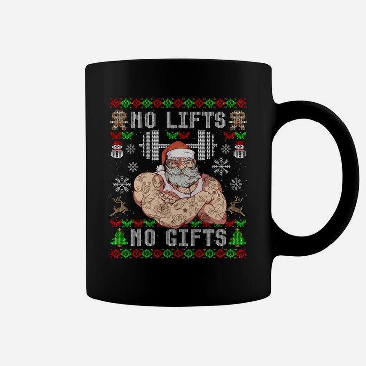 Funny No Lifts No Gifts Ugly Christmas Workout Powerlifting Sweatshirt Coffee Mug