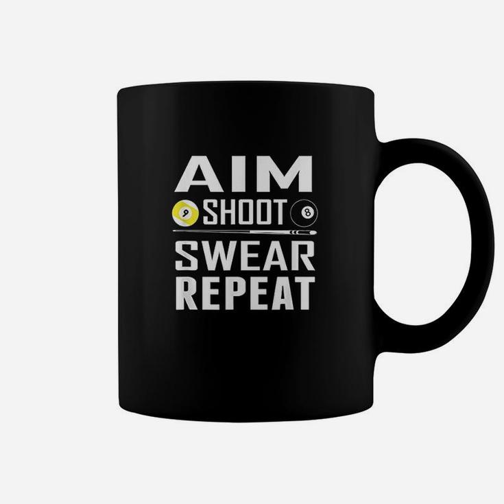 Funny Pool Billiard Aim Shoot Swear Repeat Coffee Mug