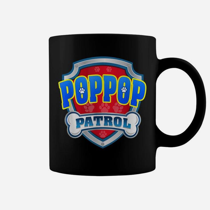 Funny Poppop Patrol - Dog Mom, Dad For Men Women Coffee Mug