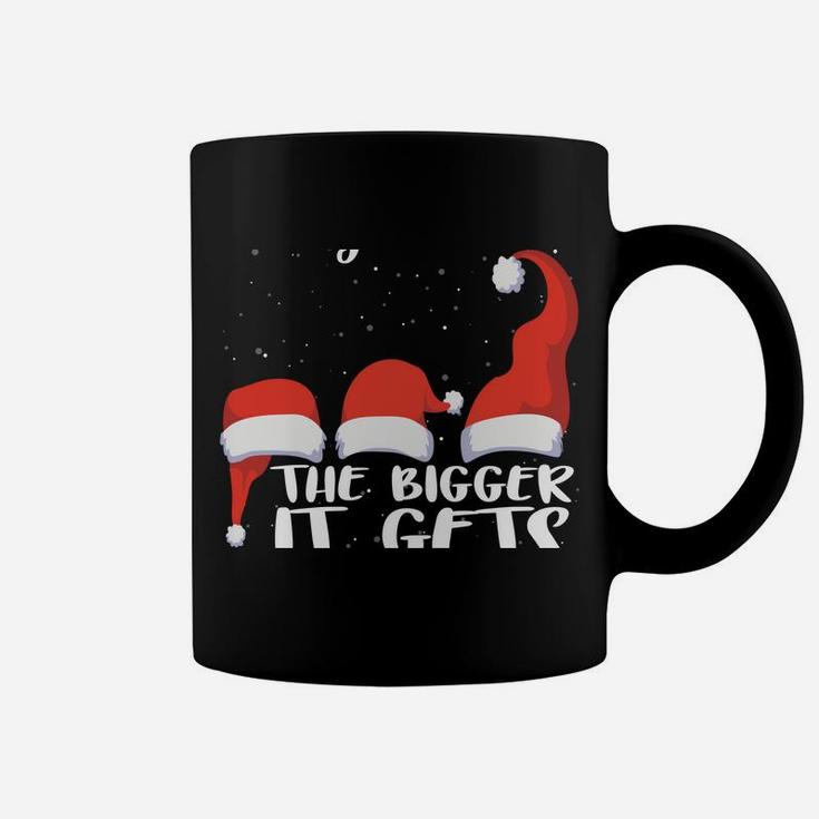 Funny Santa Hat The More I Play With It, The Bigger It Gets Sweatshirt Coffee Mug